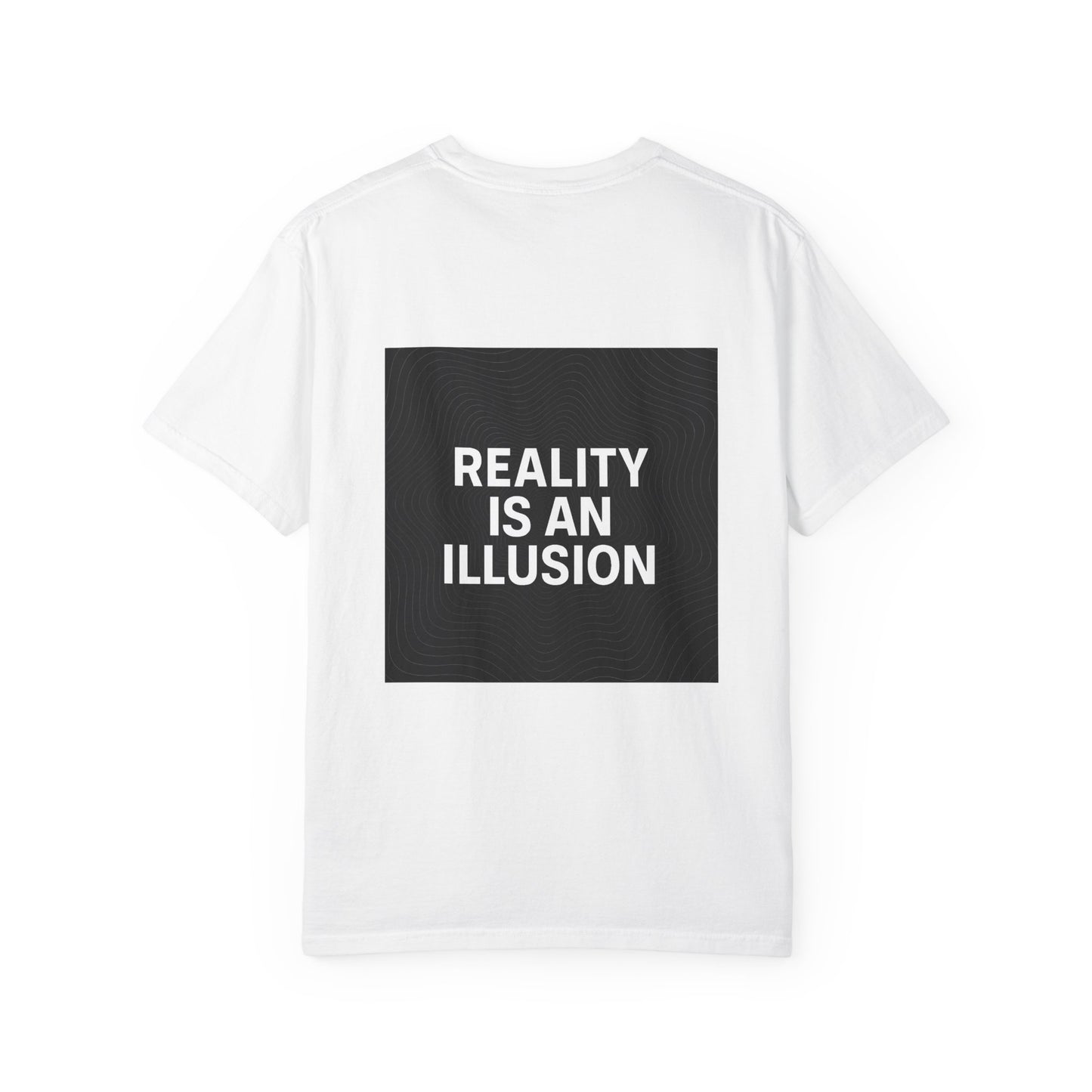 Reality is an Illusion