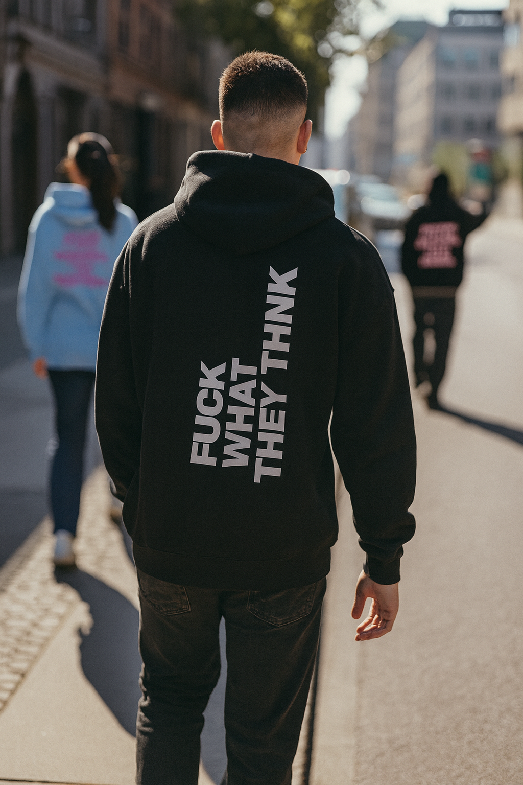 Unisex Hoodie Fuck what they think