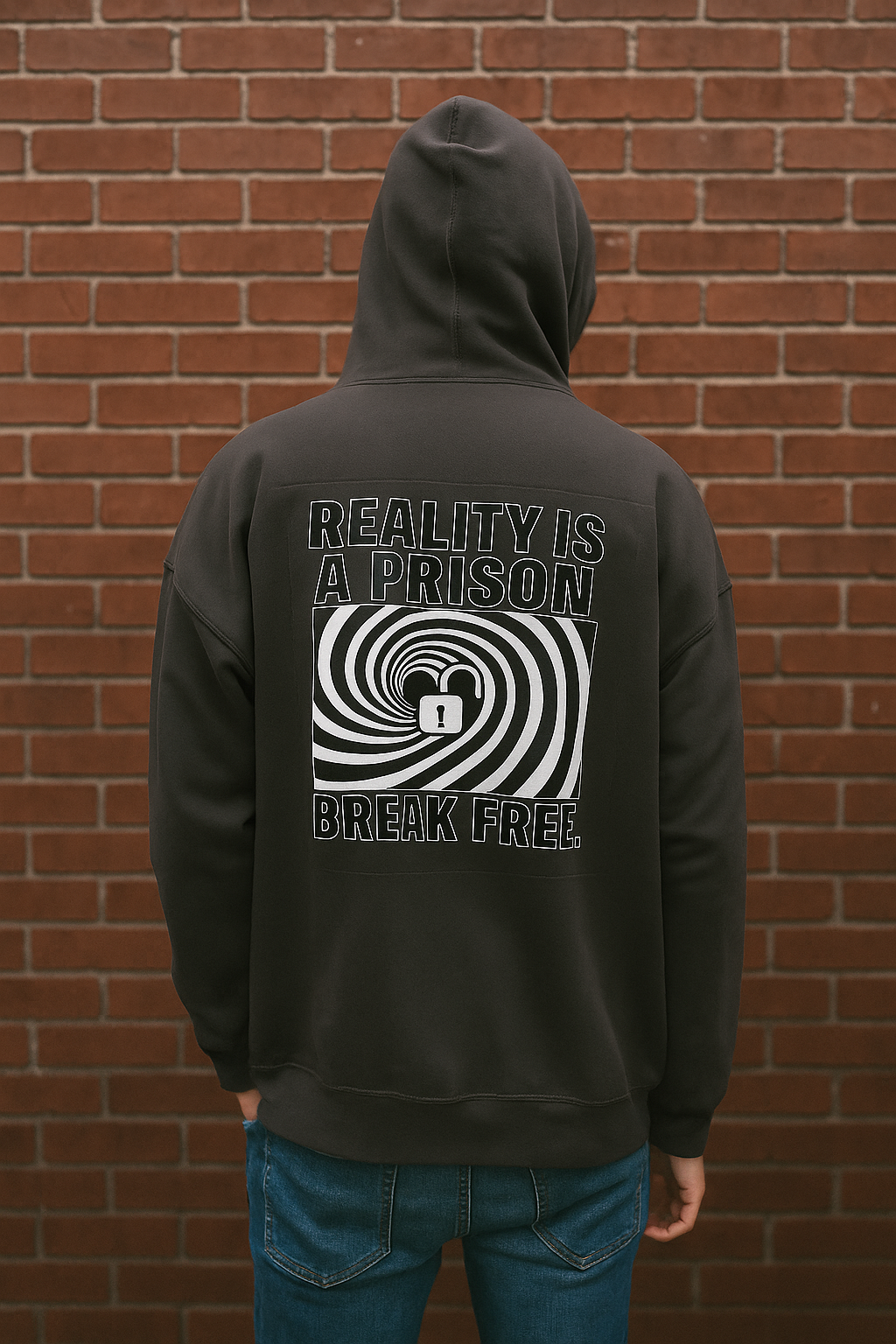 Unisex Hoodie Reality is a prison