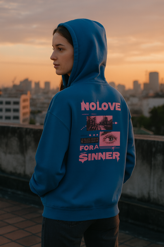 Unisex Hoodie No love for a sinner
